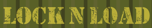 Lock N Load